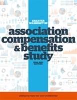Greater Washington Area Association Compensation and Benefits Study