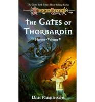 Dragonlance Saga Heroes II. v. 2 Gates of Thorbardin