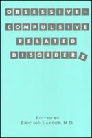 Obsessive-Compulsive-Related Disorders