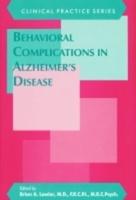 Behavioral Complications in Alzheimer's Disease