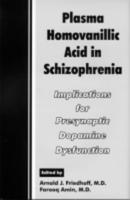 Plasma Homovanillic Acid in Schizophrenia