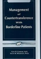 Management of Countertransference With Borderline Patients
