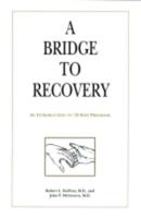 A Bridge to Recovery