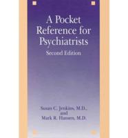 A Pocket Reference for Psychiatrists
