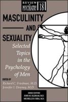 Masculinity and Sexuality