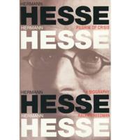 Hermann Hesse, Pilgrim of Crisis