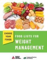 Choose Your Foods: Food Lists for Weight Management (Pack of 25)