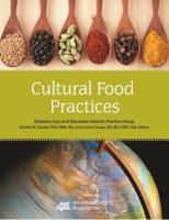 Cultural Food Practices