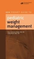 ADA Pocket Guide to Pediatric Weight Management
