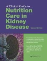 A Clinical Guide to Nutrition Care in Kidney Disease