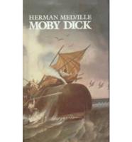 Moby-Dick, Or, The Whale