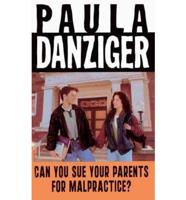 Can You Sue Your Parents for Malpractice?