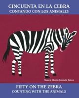 Cincuenta En La Cebra / Fifty On the Zebra