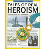 Tales of Real Heroism