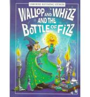 Wallop and Whizz and the Bottle of Fizz