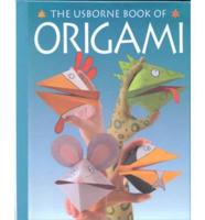 The Usborne Book of Origami