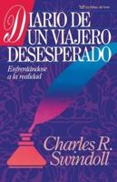 Diario de un Viajero Desesperado = Living on the Ragged Edge