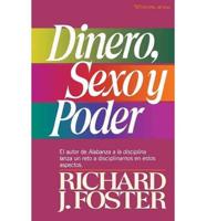 Dinero, Sexo Y Poder/Money, Sex and Power