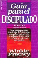 Guia Para El Discipulado/Discipleship Guide