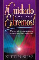 Cuidado Con Los Extremos/Be Careful With the Extremes