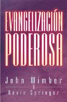 Evangelizacion Poserosa/Power Evangelism