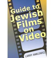 Guide to Jewish Films on Video