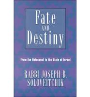 Fate and Destiny