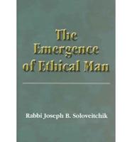 The Emergence of Ethical Man