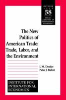 The New Politics of American Trade