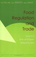Food Regulation and Trade