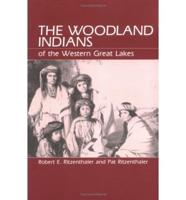 Woodland Indians of the Western Great Lakes