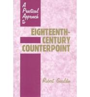 A Practical Approach to Eighteenth-Century Counterpoint