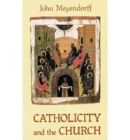 Catholicity and the Church