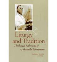 Liturgy and Tradition