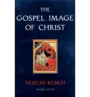 Gospel Image of Christ The