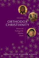 Orthodox Christianity Volume II