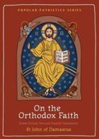 On the Orthodox Faith