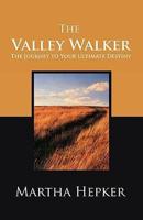 Valley Walker