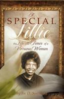 A Special Lillie: The Life and Times of a Virtuous Woman