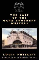 The Last Of The Marx Brothers' Writers