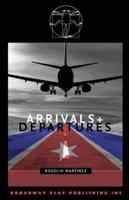 Arrivals And Departures