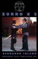 Zorro X 2