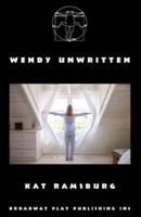 Wendy Unwritten