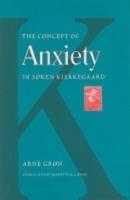 The Concept of Anxiety in Søren Kierkegaard