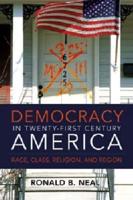 Democracy in 21St-Century America