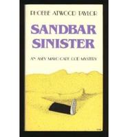 Sandbar Sinister