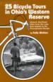 25 Bicycle Tours in Ohio's Western Reserve