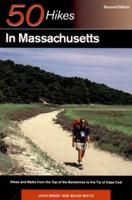 Fifty Hikes in Massachusetts