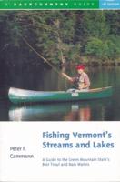 Fishing Vermont's Streams & Lakes
