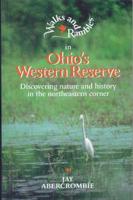 Walks and Rambles in Ohio's Western Reserve